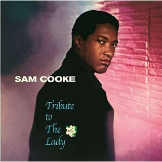 SAM COOKE - Tribute To The Lady (180g) (+b