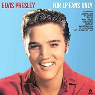 PRESLEY - For Lp Fans Only (180g) (+bonu