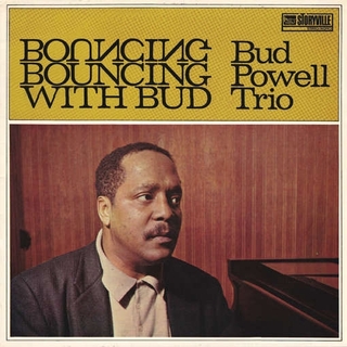 BUD POWELL - Bouncing With Bud (180g/downlo