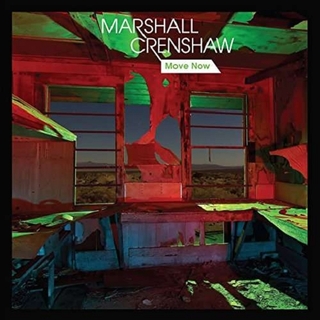 MARSHALL CRENSHAW - Move Now -5tr-