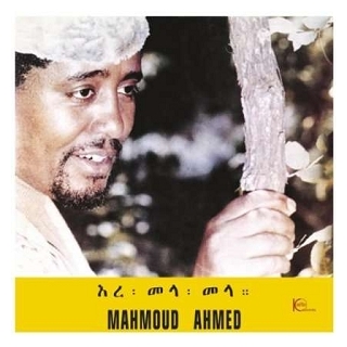 MAHMOUD AHMED - Ere Mela Mela (Fra)