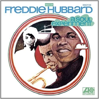 FREDDIE HUBBARD - A Soul Experiment (180g)