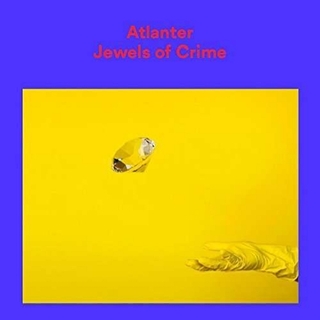 ATLANTER - Jewels Of Crime (Uk)