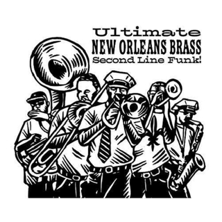VARIOUS ARTISTS - Ultimate New Orleans Brass Band