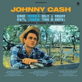 JOHNNY CASH - Now, There Was A Song! (180g)