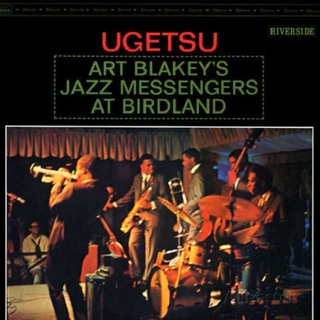 ART BLAKEY &amp; THE JAZZ MESSENGE - Ugetsu