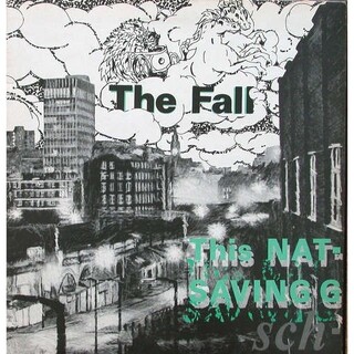 THE FALL - This Nation&#39;s Saving Grace (33rpm)