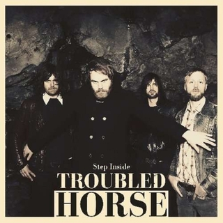 TROUBLED HORSE - Step Inside (Ltd)