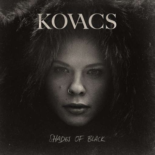 KOVACS - Shades Of Black (Hk)