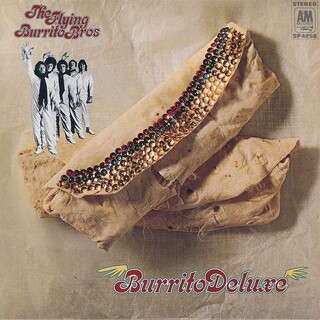 FLYING BURRITO BROTHERS - Burrito Deluxe (Dlx) (Hol)