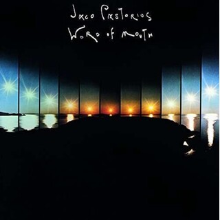 JACO PASTORIUS - World Of Mouth (Hol)