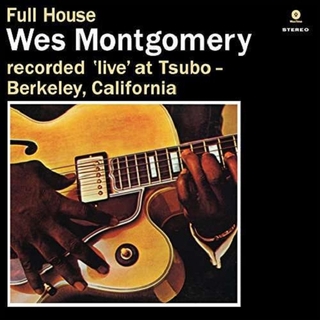 WES MONTGOMERY - Full House + 1 -hq-