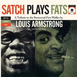 LOUIS ARMSTRONG - Satch Plays Fats (180g)