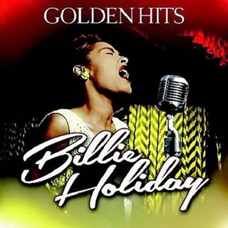 BILLIE HOLIDAY - Golden Hits Of