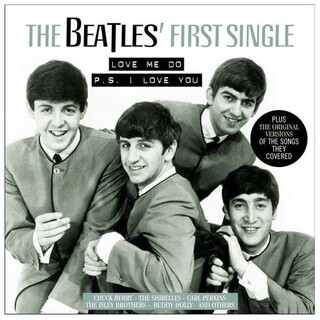 THE BEATLES - Beatles&#39; First Single: Love Me Do / Ps I Love You - Plus The Original Versions Of The Songs They Covered (Vinyl)