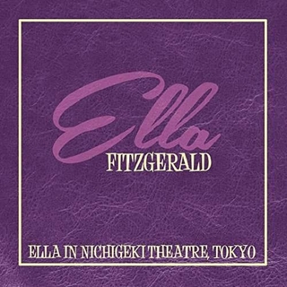 FITZGERALD - Ella In Nichigeki Theatre: Tokyo