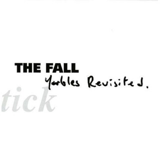 THE FALL - Schtik - Yarbles Revisited (Lp)