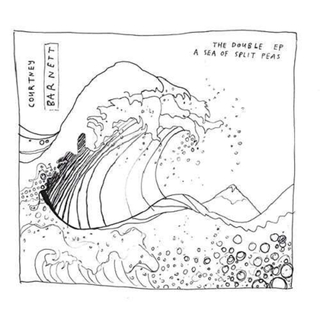COURTNEY BARNETT - Double Ep: A Sea Of Split Peas