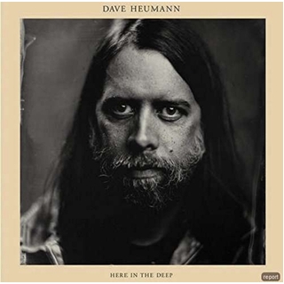 DAVE HEUMANN - Here In The Deep (Dlcd)