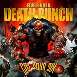 FIVE FINGER DEATH PUNCH - Got Your Six (Gate)