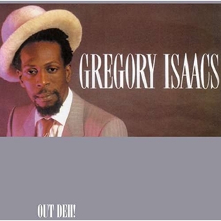 GREGORY ISAACS - Out Deh! (Lp)