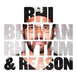 BHI BHIMAN - Rhythm &amp; Reason (Lp)