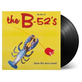 THE B-52&#39;S - Dance This Mess Around: The Best Of (Hol)