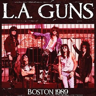 L.A. GUNS - Boston 1989 (Blue) (Colv) (Ltd) (Red)