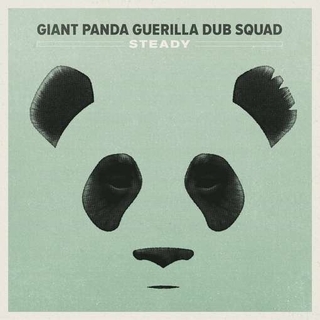 GIANT PANDA GUERILLA DUB SQUAD - Steady (Lp)