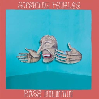 SCREAMING FEMALES - Rose Mountain (Lp)