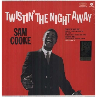 SAM COOKE - Twistin' The Night Away (180g)