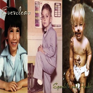 EVERCLEAR - Sparkle And Fade -hq-