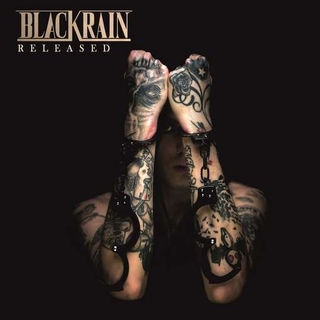 BLACKRAIN - Released (Colv)