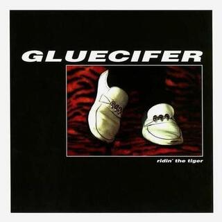 GLUECIFER - Ridin&#39; The Tiger