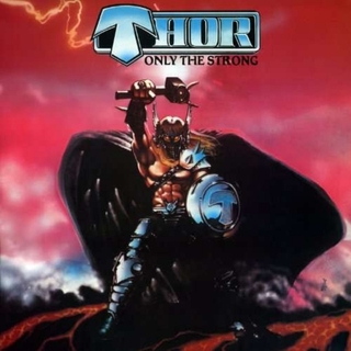 THOR - Only The Strong (Lp)