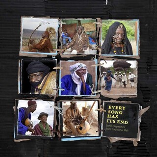 VARIOUS ARTISTS - Every Song Has Its End: Sonic Dispatches