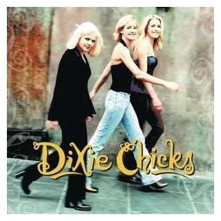 DIXIE CHICKS - Wide Open Spaces (Gate)