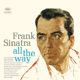 FRANK SINATRA - All The Way -hq-