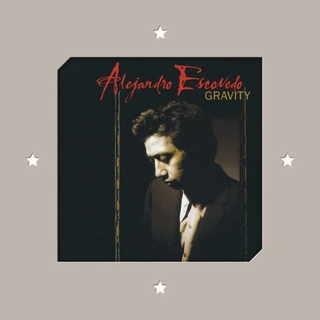ALEJANDRO ESCOVEDO - Gravity [2lp] (180 Gram, First Time On Vinyl, Die-cut Linen Jacket, Download, Limited To 1500, Indie-retail Exclusive) (Rsd 2016)