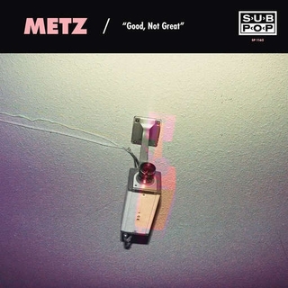 METZ / MISSION OF BURMA - Good, Not Great B/w Get Off [7&#39;] (Starburst Vinyl, Download, Limited To 1500, Indie-retail Exclusive) (Rsd 2016)