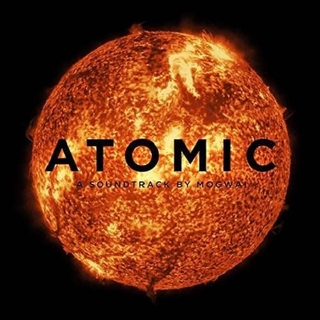 MOGWAI - Atomic: A Soundtrack By Mogwai (Vinyl)
