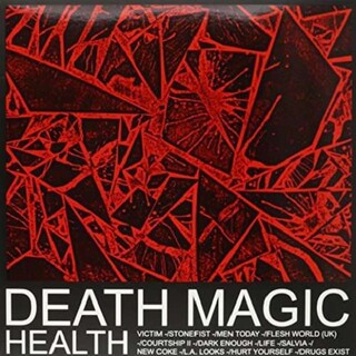 HEALTH - Death Magic