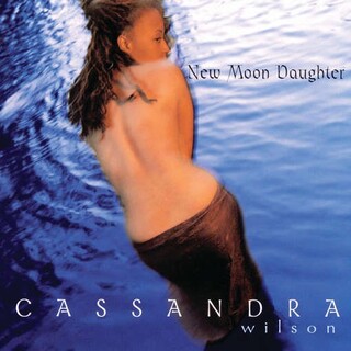 CASSANDRA WILSON - New Moon Daughter (180g)