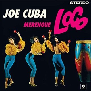 JOE CUBA - Merengue Loco