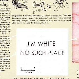 JIM WHITE - No Such Place (Dlcd)