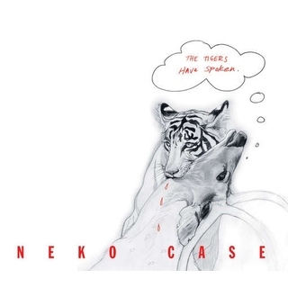 NEKO CASE - The Tigers Have Spoken (Lp)