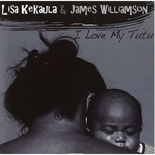 JAMES / KEKAULA - I Love My Tutu