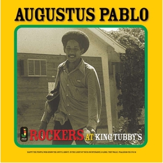 AUGUSTUS PABLO - Rockers At King Tubby&#39;s