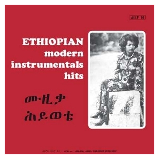 VARIOUS ARTISTS - Ethiopian Modern Instrumental Hits (Fra)