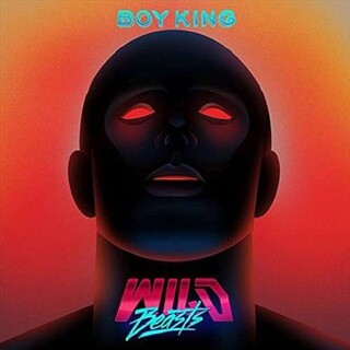 WILD BEASTS - Boy King: Deluxe Edition (Dlx) (Fra)